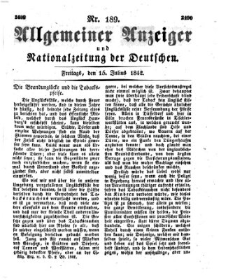 Allgemeiner Anzeiger und Nationalzeitung der Deutschen (Allgemeiner Anzeiger der Deutschen) Freitag 15. Juli 1842