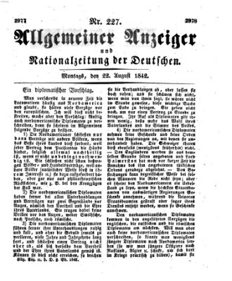 Allgemeiner Anzeiger und Nationalzeitung der Deutschen (Allgemeiner Anzeiger der Deutschen) Montag 22. August 1842