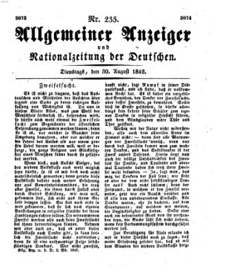 Allgemeiner Anzeiger und Nationalzeitung der Deutschen (Allgemeiner Anzeiger der Deutschen) Dienstag 30. August 1842