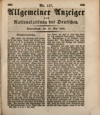 Allgemeiner Anzeiger und Nationalzeitung der Deutschen (Allgemeiner Anzeiger der Deutschen) Donnerstag 11. Mai 1843