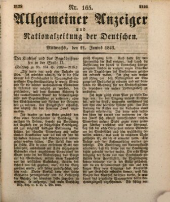 Allgemeiner Anzeiger und Nationalzeitung der Deutschen (Allgemeiner Anzeiger der Deutschen) Mittwoch 21. Juni 1843