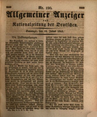 Allgemeiner Anzeiger und Nationalzeitung der Deutschen (Allgemeiner Anzeiger der Deutschen) Sonntag 16. Juli 1843