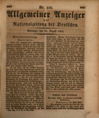 Allgemeiner Anzeiger und Nationalzeitung der Deutschen (Allgemeiner Anzeiger der Deutschen) Montag 21. August 1843