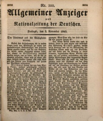 Allgemeiner Anzeiger und Nationalzeitung der Deutschen (Allgemeiner Anzeiger der Deutschen) Freitag 3. November 1843