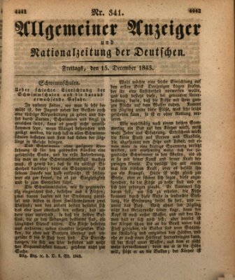 Allgemeiner Anzeiger und Nationalzeitung der Deutschen (Allgemeiner Anzeiger der Deutschen) Freitag 15. Dezember 1843