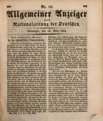 Allgemeiner Anzeiger und Nationalzeitung der Deutschen (Allgemeiner Anzeiger der Deutschen) Sonntag 10. März 1844