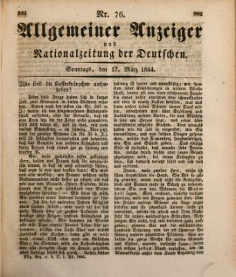 Allgemeiner Anzeiger und Nationalzeitung der Deutschen (Allgemeiner Anzeiger der Deutschen) Sonntag 17. März 1844