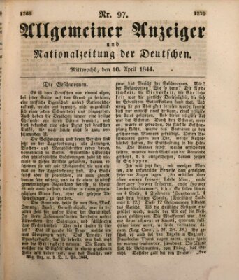 Allgemeiner Anzeiger und Nationalzeitung der Deutschen (Allgemeiner Anzeiger der Deutschen) Mittwoch 10. April 1844