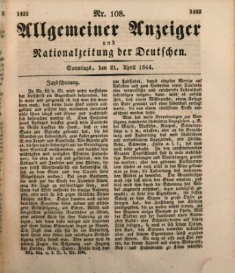 Allgemeiner Anzeiger und Nationalzeitung der Deutschen (Allgemeiner Anzeiger der Deutschen) Sonntag 21. April 1844