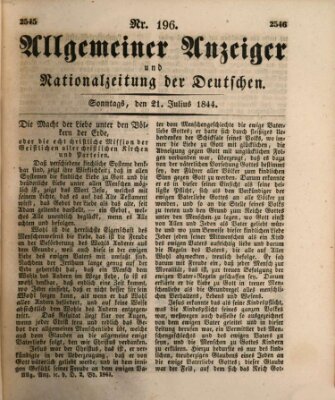 Allgemeiner Anzeiger und Nationalzeitung der Deutschen (Allgemeiner Anzeiger der Deutschen) Sonntag 21. Juli 1844