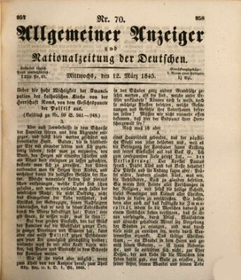 Allgemeiner Anzeiger und Nationalzeitung der Deutschen (Allgemeiner Anzeiger der Deutschen) Mittwoch 12. März 1845