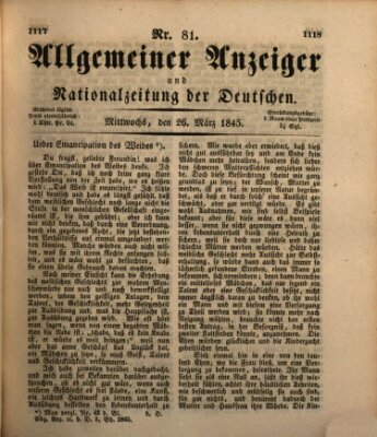 Allgemeiner Anzeiger und Nationalzeitung der Deutschen (Allgemeiner Anzeiger der Deutschen) Mittwoch 26. März 1845