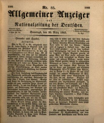 Allgemeiner Anzeiger und Nationalzeitung der Deutschen (Allgemeiner Anzeiger der Deutschen) Sonntag 30. März 1845