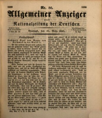 Allgemeiner Anzeiger und Nationalzeitung der Deutschen (Allgemeiner Anzeiger der Deutschen) Montag 31. März 1845