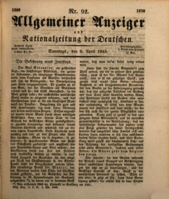 Allgemeiner Anzeiger und Nationalzeitung der Deutschen (Allgemeiner Anzeiger der Deutschen) Sonntag 6. April 1845