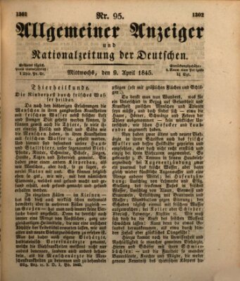 Allgemeiner Anzeiger und Nationalzeitung der Deutschen (Allgemeiner Anzeiger der Deutschen) Mittwoch 9. April 1845