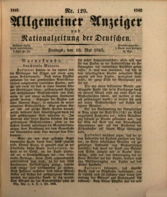 Allgemeiner Anzeiger und Nationalzeitung der Deutschen (Allgemeiner Anzeiger der Deutschen) Freitag 16. Mai 1845