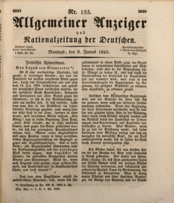 Allgemeiner Anzeiger und Nationalzeitung der Deutschen (Allgemeiner Anzeiger der Deutschen) Montag 9. Juni 1845