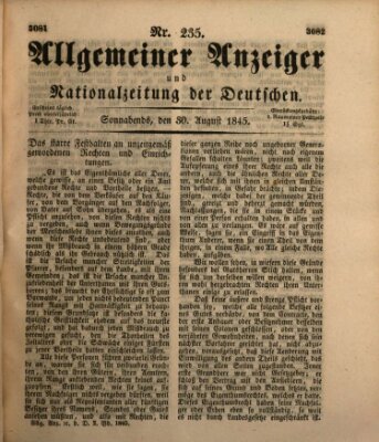 Allgemeiner Anzeiger und Nationalzeitung der Deutschen (Allgemeiner Anzeiger der Deutschen) Samstag 30. August 1845