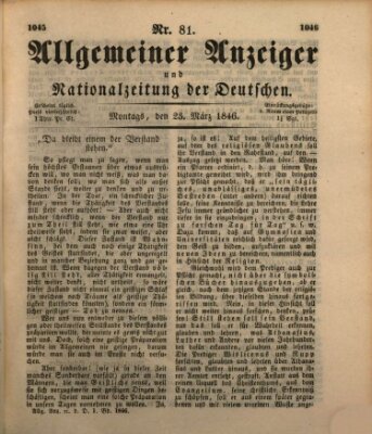 Allgemeiner Anzeiger und Nationalzeitung der Deutschen (Allgemeiner Anzeiger der Deutschen) Montag 23. März 1846