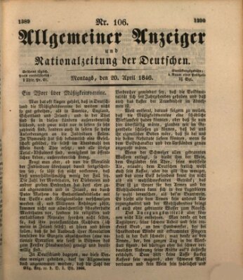 Allgemeiner Anzeiger und Nationalzeitung der Deutschen (Allgemeiner Anzeiger der Deutschen) Montag 20. April 1846