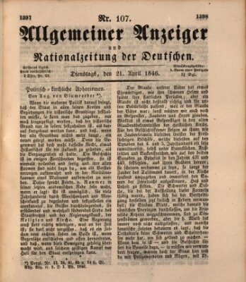 Allgemeiner Anzeiger und Nationalzeitung der Deutschen (Allgemeiner Anzeiger der Deutschen) Dienstag 21. April 1846