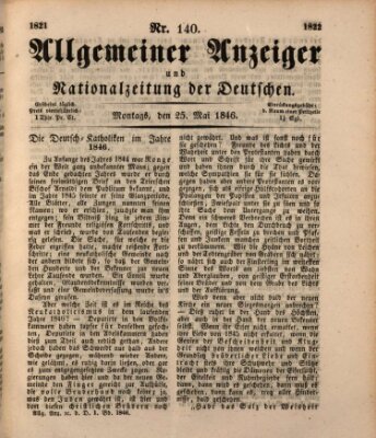 Allgemeiner Anzeiger und Nationalzeitung der Deutschen (Allgemeiner Anzeiger der Deutschen) Montag 25. Mai 1846