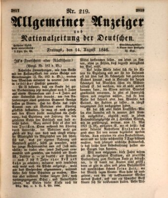 Allgemeiner Anzeiger und Nationalzeitung der Deutschen (Allgemeiner Anzeiger der Deutschen) Freitag 14. August 1846