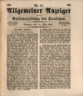 Allgemeiner Anzeiger und Nationalzeitung der Deutschen (Allgemeiner Anzeiger der Deutschen) Montag 29. März 1847