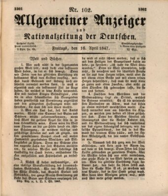 Allgemeiner Anzeiger und Nationalzeitung der Deutschen (Allgemeiner Anzeiger der Deutschen) Freitag 16. April 1847