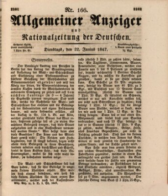 Allgemeiner Anzeiger und Nationalzeitung der Deutschen (Allgemeiner Anzeiger der Deutschen) Dienstag 22. Juni 1847