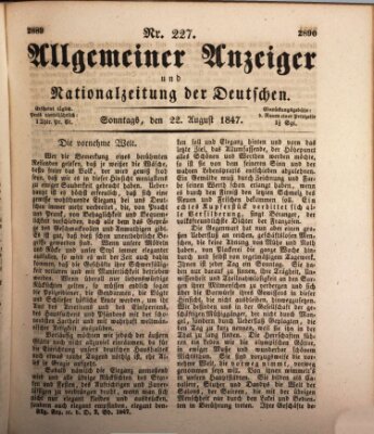 Allgemeiner Anzeiger und Nationalzeitung der Deutschen (Allgemeiner Anzeiger der Deutschen) Sonntag 22. August 1847