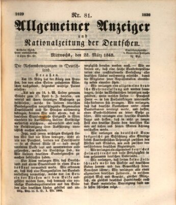 Allgemeiner Anzeiger und Nationalzeitung der Deutschen (Allgemeiner Anzeiger der Deutschen) Mittwoch 22. März 1848