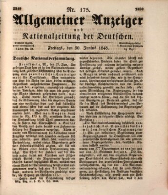 Allgemeiner Anzeiger und Nationalzeitung der Deutschen (Allgemeiner Anzeiger der Deutschen) Freitag 30. Juni 1848