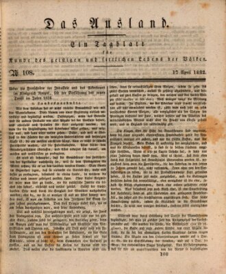 Das Ausland Dienstag 17. April 1832