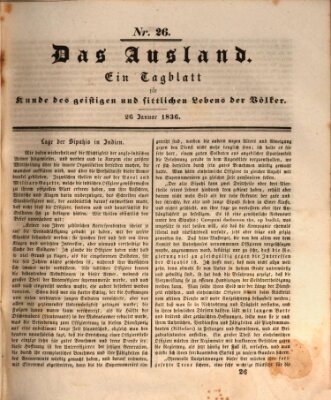 Das Ausland Dienstag 26. Januar 1836