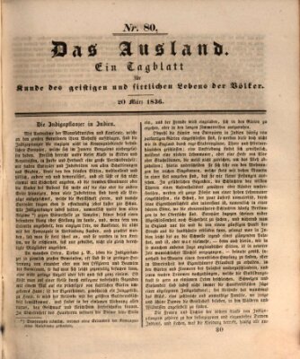 Das Ausland Sonntag 20. März 1836