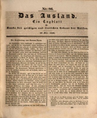 Das Ausland Samstag 26. März 1836