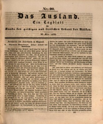 Das Ausland Mittwoch 30. März 1836