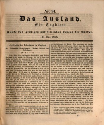 Das Ausland Donnerstag 31. März 1836