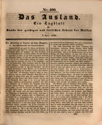 Das Ausland Samstag 9. April 1836