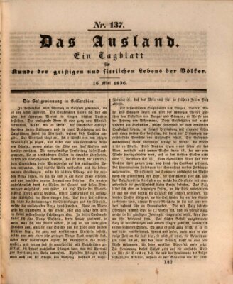 Das Ausland Montag 16. Mai 1836