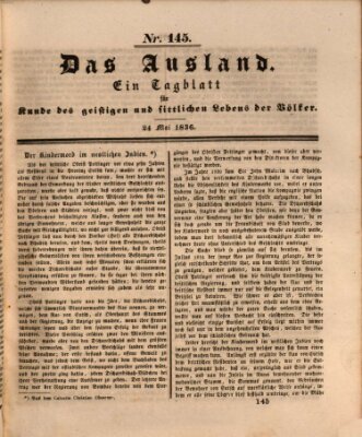 Das Ausland Dienstag 24. Mai 1836