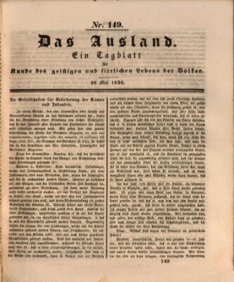 Das Ausland Samstag 28. Mai 1836