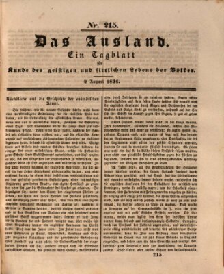 Das Ausland Dienstag 2. August 1836