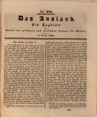 Das Ausland Samstag 15. Oktober 1836