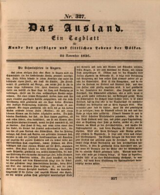 Das Ausland Dienstag 22. November 1836