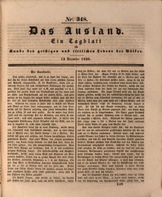 Das Ausland Dienstag 13. Dezember 1836