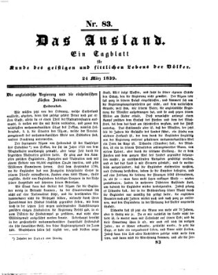 Das Ausland Sonntag 24. März 1839