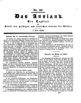 Das Ausland Sonntag 7. April 1839